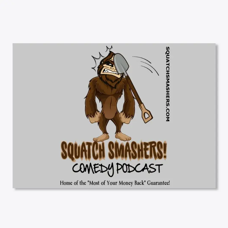 Squatch Smashers Logo / Slogan Tee